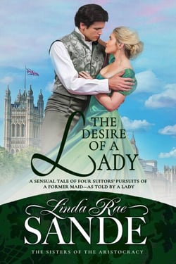 The Desire of a Lady - The Sisters of the Aristocracy, #3