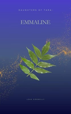 Emmaline - Daughters of Tara, #2
