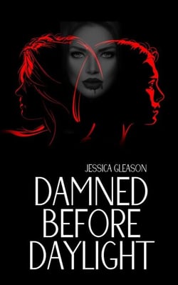 Damned Before Daylight