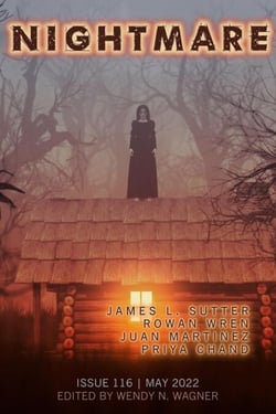 Nightmare Magazine, Issue 116 (May 2022) - Nightmare Magazine, #116