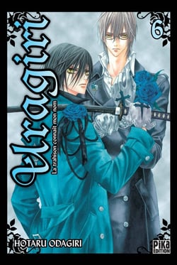Uragiri T06 - La trahison connaît mon nom