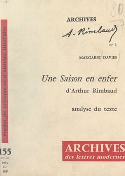 Une saison en enfer, d'Arthur Rimbaud - Analyse du texte