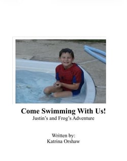 Come Swimming With Us: Justin’s and Frog’s Adventure