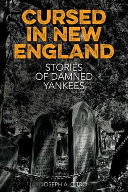 Cursed in New England - More Stories of Damned Yankees