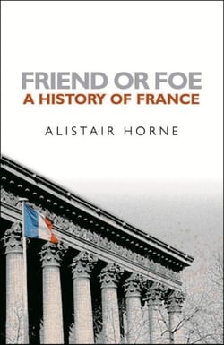 Friend or Foe - A History of France