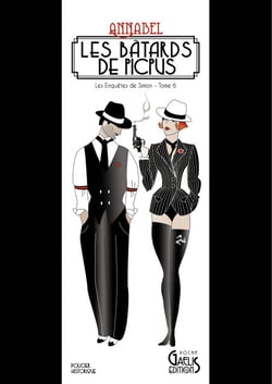 Les Enquêtes de Simon - Tome 6 - Les Bâtards de Picpus - Cosy Mystery plein d'humour et d'enquêtes effrontées au cœur des années 20
