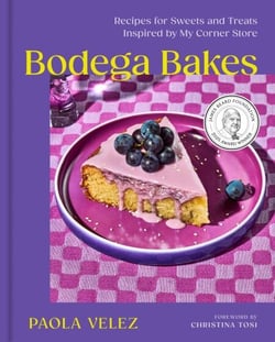 Bodega Bakes - Recipes for Sweets and Treats Inspired by My Corner Store - A Baking Cookbook