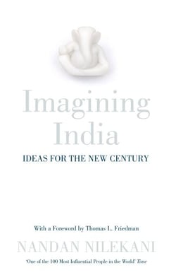 Imagining India - Ideas For The New Century