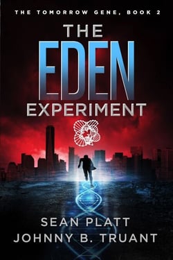 The Eden Experiment - The Tomorrow Gene, #2