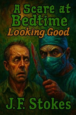 A Scare at Bedtime: Looking Good - A Scare at Bedtime, #9