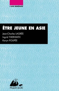 Etre jeune en Asie - Chine, Inde, Japon
