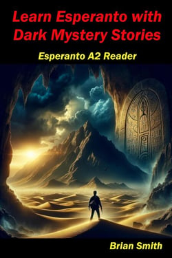 Learn Esperanto with Dark Mystery Stories - Esperanto reader, #8