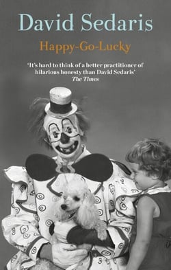 Happy-Go-Lucky - 'Unquestionably the king of comic writing' Guardian