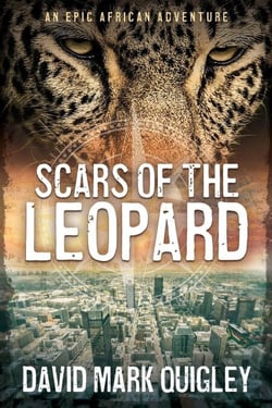 Scars of the Leopard: An Epic African Adventure - African Series