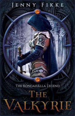 The Valkyrie - The Kongahälla Legend, #2
