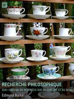 Recherche philosophique sur l'origine de nos idées du sublime et du beau - Traité d'esthétique innovant