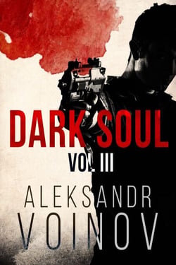 Dark Soul, Volume III - Dark Soul, #3