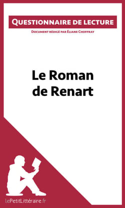 Le Roman de Renart - Questionnaire de lecture