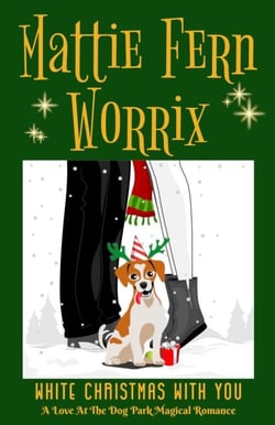 White Christmas With You - Love At The Dog Park Magical Romance, #1