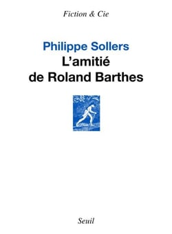 L'Amitié de Roland Barthes