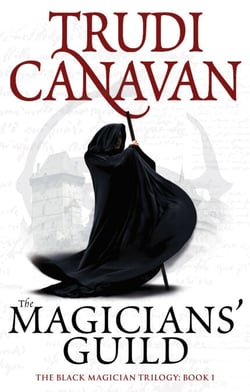 The Magicians' Guild - Book 1 of the Black Magician