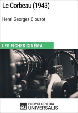 Le Corbeau d'Henri Georges Clouzot - Les Fiches Cinéma d'Universalis