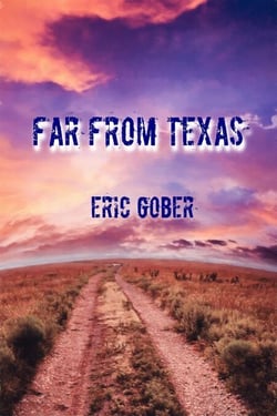 Far From Texas