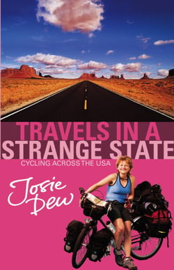 Travels In A Strange State - Cycling Across the USA