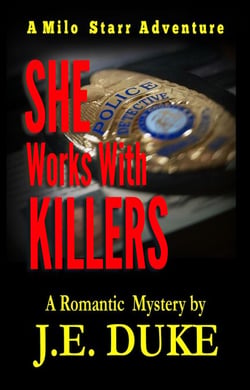 She Works with Killers (Book 1) - Sutton and Starr Romantic Suspense Series, #3