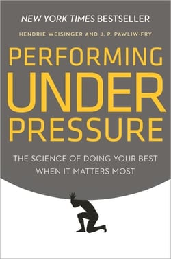 Performing Under Pressure - The Science of Doing Your Best When It Matters Most
