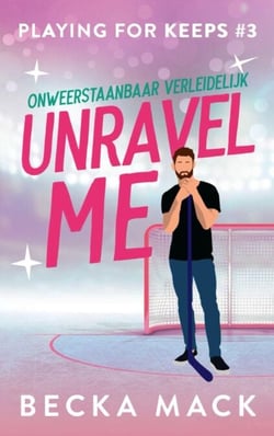 Unravel me - Playing for keeps, #3