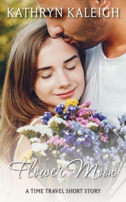 Flower Moon: A Time Travel Short Story