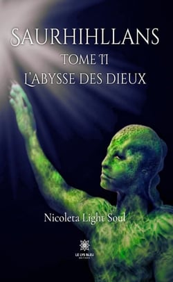 Saurhihllans - Tome 2 - L’abysse des dieux