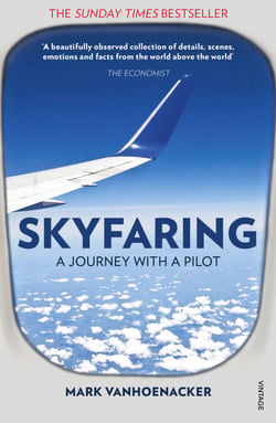 Skyfaring - A Journey with a Pilot