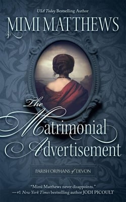 The Matrimonial Advertisement - Parish Orphans of Devon, #1