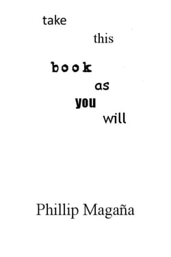 Take This Book As You Will