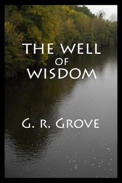 The Well of Wisdom - Storyteller, #6