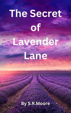 The Secret of Lavender Lane - Mysteries of Lavender Lane, #1