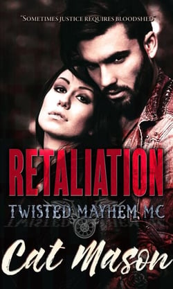 Retaliation - Twisted Mayhem MC