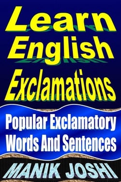 Learn English Exclamations: Popular Exclamatory Words and Sentences - English Daily Use, #5