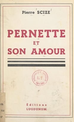 Pernette et son amour