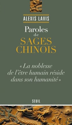 Paroles de sages chinois