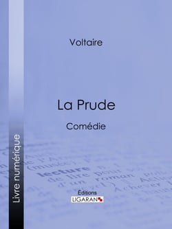 La Prude - Comédie