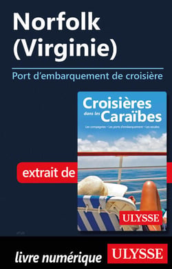 Norfolk Virginie - Port d'embarquement de croisière