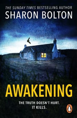 Awakening - A terrifying, heart-racing, up-all-night thriller from Richard &amp; Judy bestseller Sharon Bolton