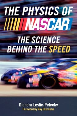 The Physics of Nascar - The Science Behind the Speed