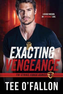 Exacting Vengeance - FBI Strike Force, #2