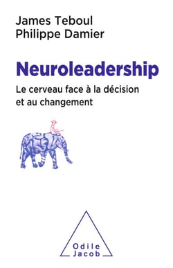 Neuroleadership - Le cerveau face à la décision et au changement