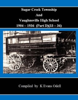 Sugar Creek Township and Vaughnsville High School (Part D - 1933-1936 - Sugar Creek