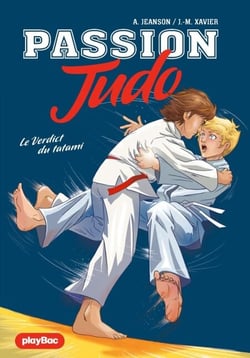 Passion Judo - Le verdict du tatami - Tome 2